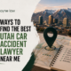7 Ways to Find the Best Utah Car Accident Lawyer Near Me