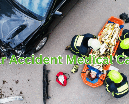 Car Accident Medical Care