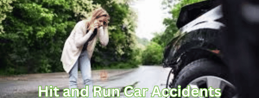 Hit and Run Car Accidents