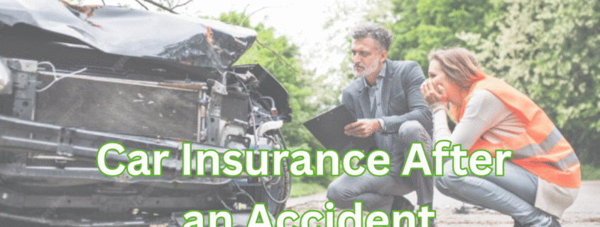 Car Insurance After an Accident
