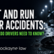 Hit and Run Car Accidents: What Do Drivers Need to Know