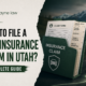How to File A Car Insurance Claim in Utah?